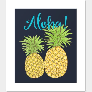 Pineapple Aloha Posters and Art